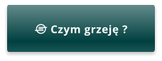  Czym grzeję ?